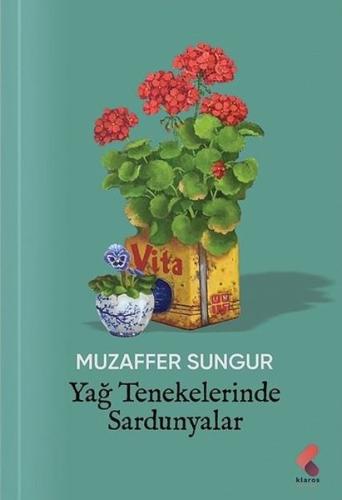 Yağ Tenekelerinde Sardunyalar | Kitap Ambarı