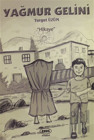 Yağmur Gelini | Kitap Ambarı