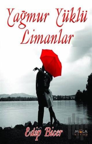 Yağmur Yüklü Limanlar