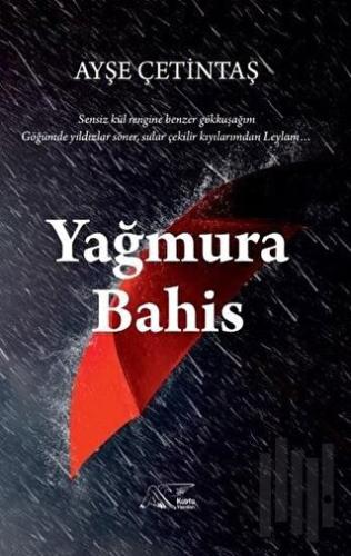 Yağmura Bahis