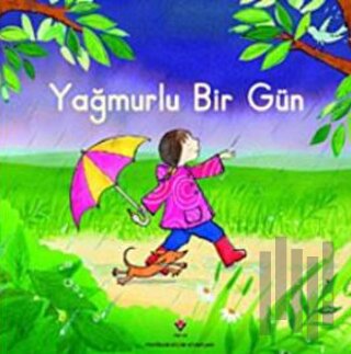 Yağmurlu Bir Gün (Sünger Kapaklı)