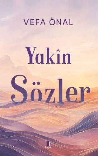 Yakin Sözler | Kitap Ambarı