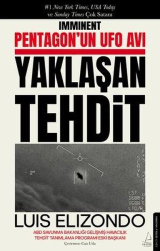 Yaklaşan Tehdit - Pentagon'un Ufo Avı