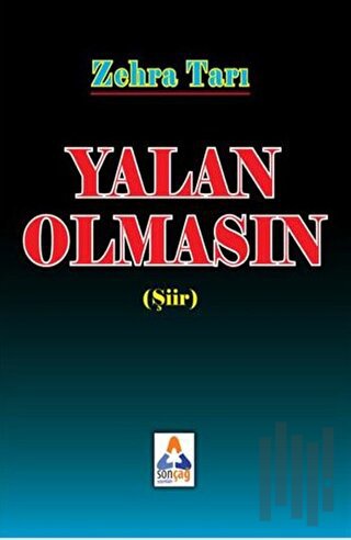 Yalan Olmasın