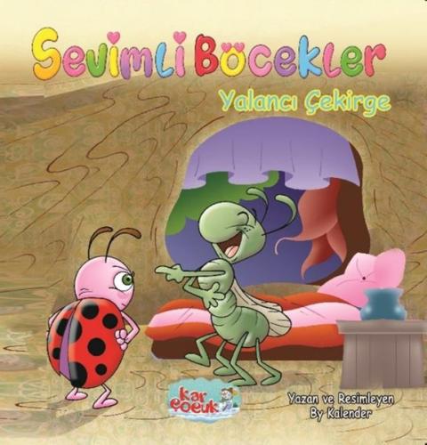 Yalancı Çekirge - Sevimli Böcekler Serisi | Kitap Ambarı