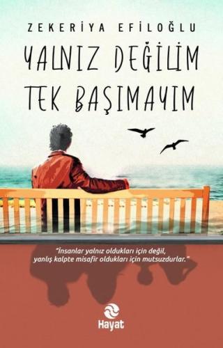 Yalnız Değilim Tek Başımayım | Kitap Ambarı