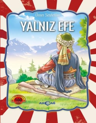 Yalnız Efe-100 Temel Eser | Kitap Ambarı