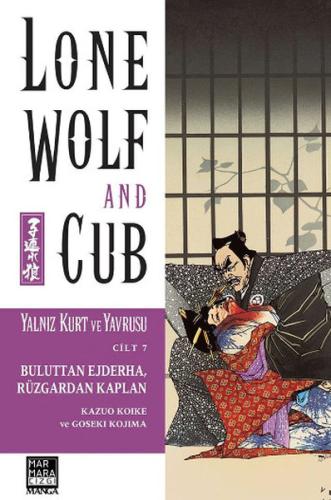 Yalnız Kurt ve Yavrusu Cilt 7: Buluttan Ejderha Rüzgardan Kaplan