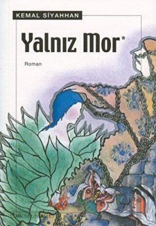 Yalnız Mor