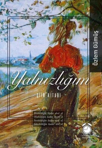 Yalnızlığım | Kitap Ambarı