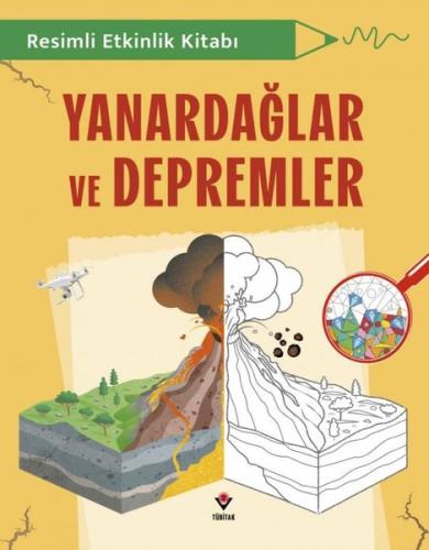 Yanardağlar ve Depremler - Resimli Etkinlik Kitabı