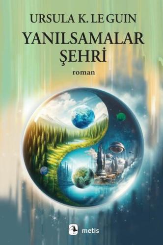Yanılsamalar Şehri | Kitap Ambarı
