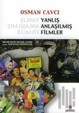 Yanlış Anlaşılmış Filmler