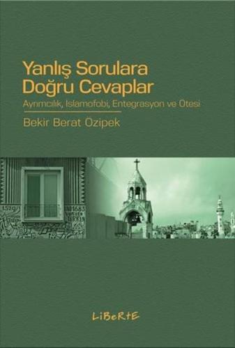 Yanlış Sorulara Doğru Cevaplar | Kitap Ambarı