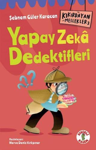 Yapay Zeka Dedektifleri - Kıkırdayan Meslekler 3 | Kitap Ambarı
