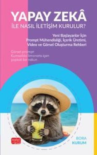 Yapay Zeka İle Nasıl İletişim Kurulur?