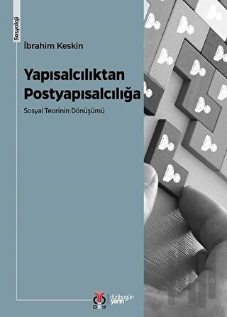 Yapısalcılıktan Postyapısalcılığa | Kitap Ambarı