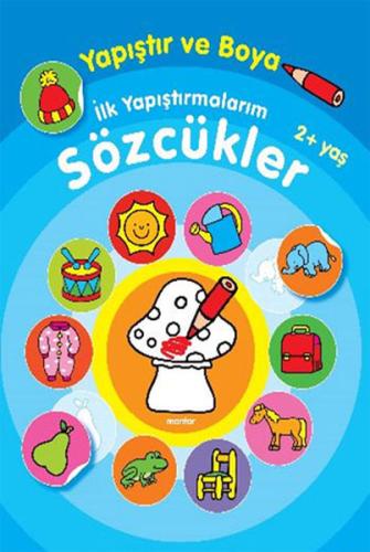Yapıştır ve Boya İlk Yapıştırmalarım - Sözcükler | Kitap Ambarı