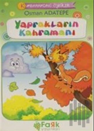 Yaprakların Kahramanı - Kumbaramdaki Öyküler Mini Masallar