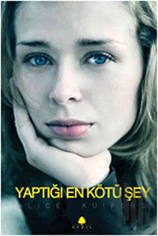 Yaptığı En Kötü Şey