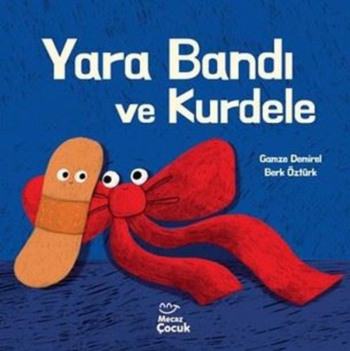 Yara Bandı ve Kurdele