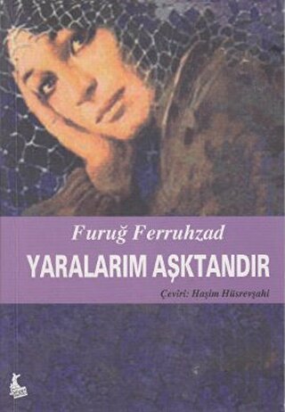 Yaralarım Aşktandır