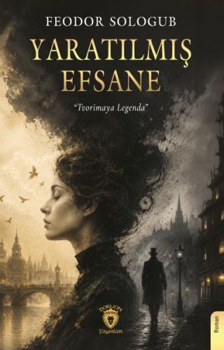 Yaratılmış Efsane