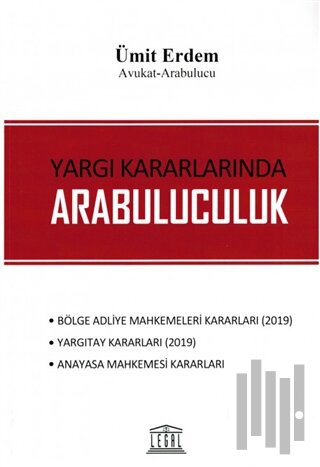 Yargı Kararlarında Arabuluculuk