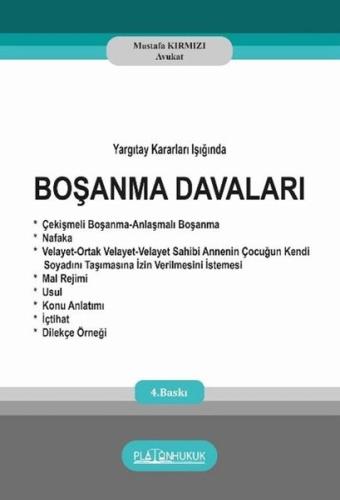 Yargıtay Kararları Işığında Boşanma Davaları