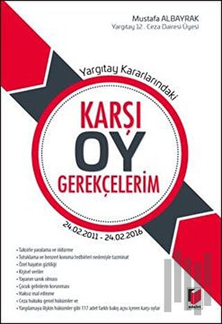 Yargıtay Kararlarındaki Karşı Oy Gerekçelerim | Kitap Ambarı