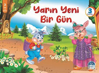 Yarın Yeni Bir Gün - 3 Boyutlu Kitap (Ciltli)