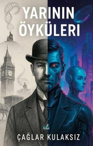 Yarının Öyküleri | Kitap Ambarı