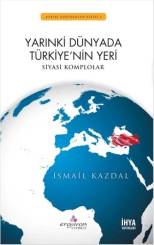 Yarınki Dünyada Türkiye'nin Yeri | Kitap Ambarı