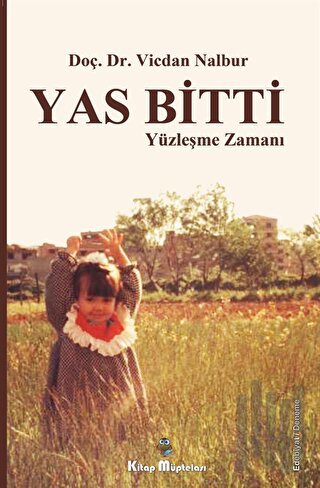 Yas Bitti Yüzleşme Zamanı
