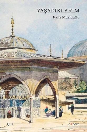 Yaşadıklarım | Kitap Ambarı