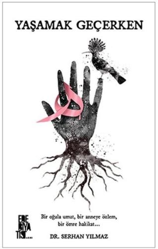 Yaşamak Geçerken