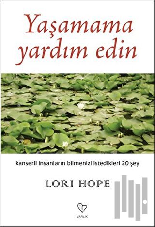 Yaşamama Yardım Edin
