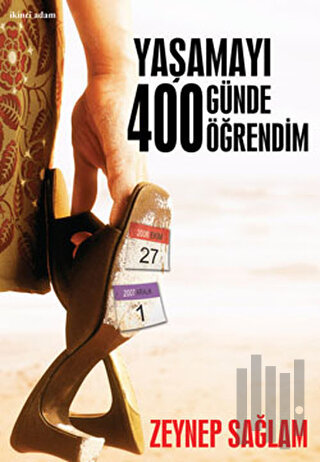 Yaşamayı 400 Günde Öğrendim