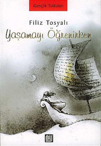 Yaşamayı Öğrenirken | Kitap Ambarı