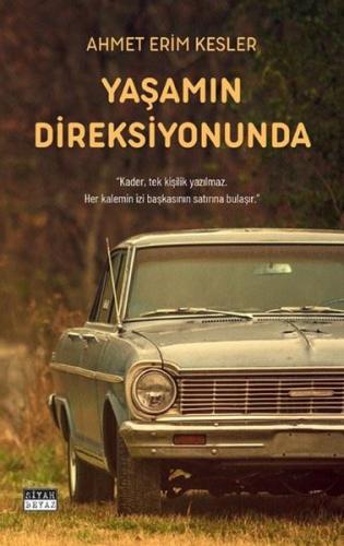 Yaşamın Direksiyonunda | Kitap Ambarı