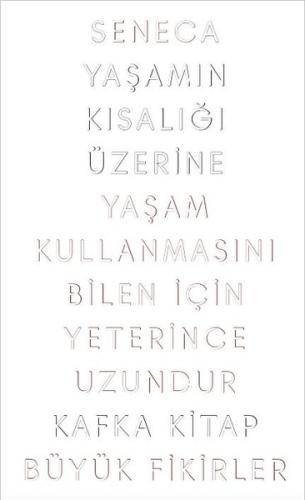 Yaşamın Kısalığı Üzerine