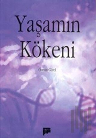 Yaşamın Kökeni | Kitap Ambarı