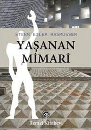 Yaşanan Mimar | Kitap Ambarı