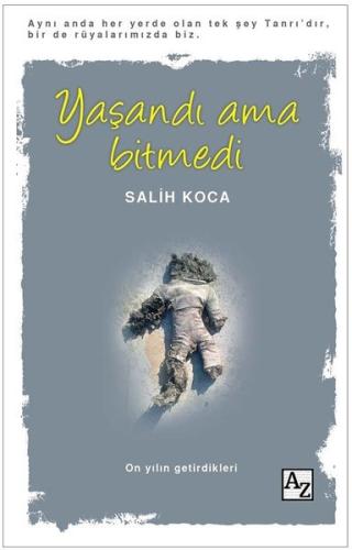 Yaşandı Ama Bitmedi | Kitap Ambarı