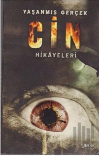 Yaşanmış Gerçek Cin Hikayeleri