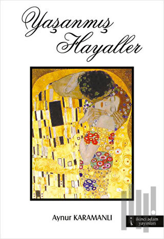 Yaşanmış Hayaller