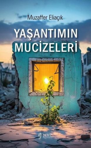 Yaşantımın Mucizeleri