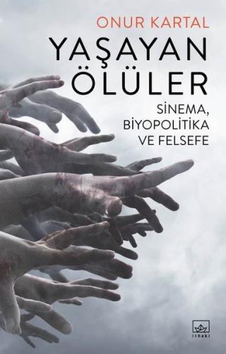 Yaşayan Ölüler | Kitap Ambarı