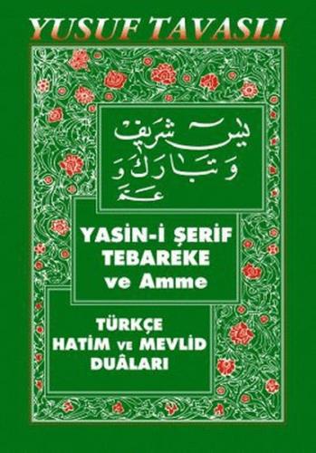 Yasin-i Şerif Tebareke ve Amme (Cep Boy) (C01) | Kitap Ambarı