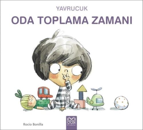 Yavrucuk Oda Toplama Zamanı | Kitap Ambarı